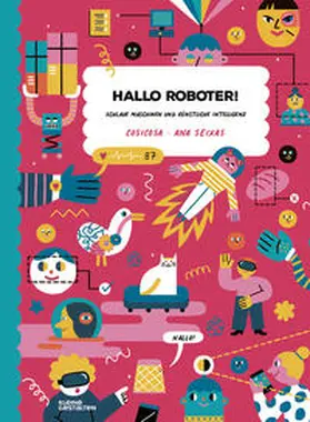 CosiCosa / Kleine Gestalten |  Hallo Roboter! | Buch |  Sack Fachmedien