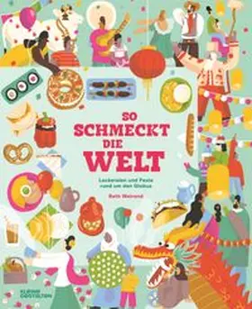 Walrond / Christoph / Hempelmann |  So schmeckt die Welt | Buch |  Sack Fachmedien