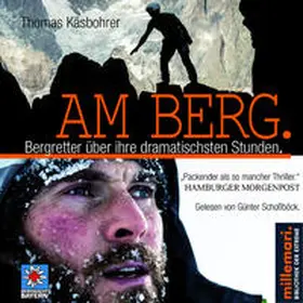 Käsbohrer |  AM BERG. | Sonstiges |  Sack Fachmedien
