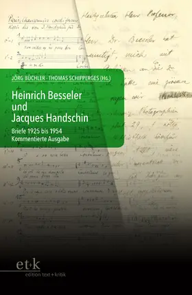 Büchler / Schipperges |  Heinrich Besseler und Jacques Handschin | eBook | Sack Fachmedien