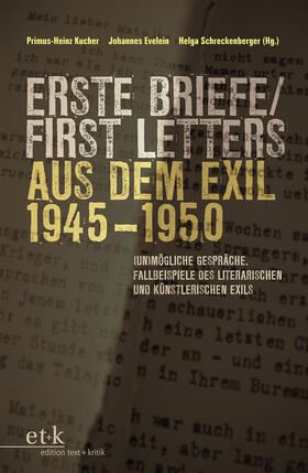Kucher / Evelein / Schreckenberger | Erste Briefe / First Letters aus dem Exil 1945-1950 | E-Book | sack.de