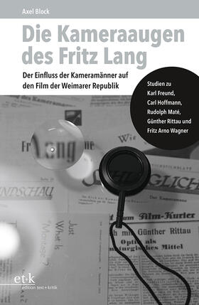 Block | Block, A: Kameraaugen des Fritz Lang | Buch | 978-3-96707-421-5 | sack.de