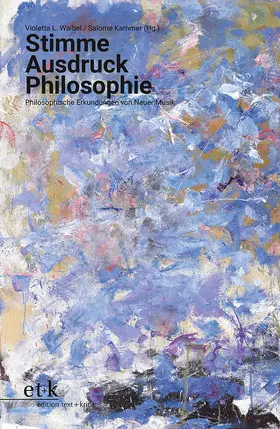 Waibel / Kammer | Stimme Ausdruck Philosophie | Buch | 978-3-96707-464-2 | www.sack.de