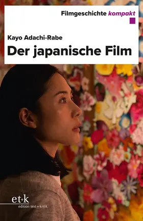 Adachi-Rabe |  Der japanische Film | eBook | Sack Fachmedien