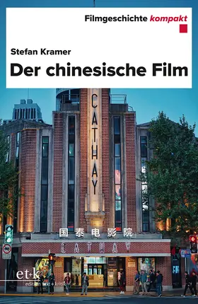 Kramer |  Der chinesische Film | eBook | Sack Fachmedien