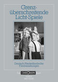 Schiemann / Bock / Wottrich |  Grenzüberschreitende Licht-Spiele | Buch |  Sack Fachmedien