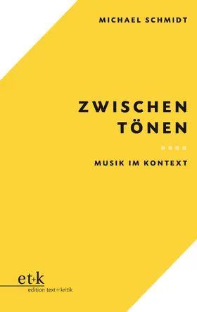 Schmidt |  Zwischen Tönen | Buch |  Sack Fachmedien
