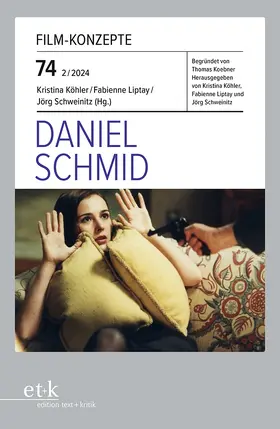 Köhler / Liptay / Schweinitz | Daniel Schmid | E-Book | www.sack.de