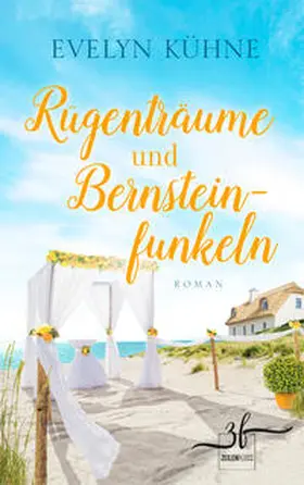 Kühne |  Rügenträume und Bernsteinfunkeln | Buch |  Sack Fachmedien