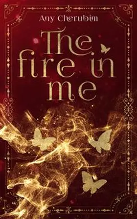 Cherubim |  The Fire In Me | eBook | Sack Fachmedien