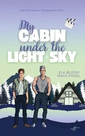 Pinsel / Bloom |  My Cabin under the Light Sky - Jules & Ivorian | eBook | Sack Fachmedien