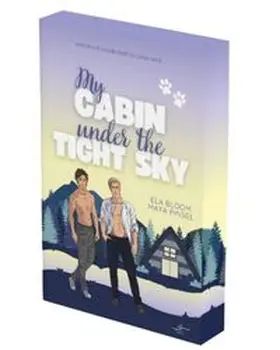 Pinsel / Bloom |  My Cabin under the Tight Sky - Remo & Victor | Buch |  Sack Fachmedien