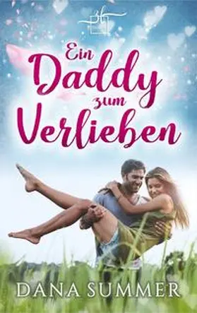 Summer |  Ein Daddy zum Verlieben | Buch |  Sack Fachmedien