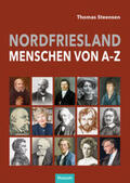 Steensen |  Nordfriesland - Menschen von A bis Z | Buch |  Sack Fachmedien