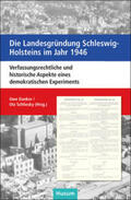 Danker / Schliesky |  Die Landesgründung Schleswig-Holsteins im Jahr 1946 | Buch |  Sack Fachmedien