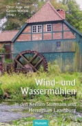 Auge / Walczok |  Wind- und Wassermühlen in den Kreisen Stormarn und Herzogtum Lauenburg | Buch |  Sack Fachmedien