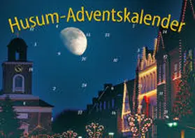  Husum-Adventskalender | Sonstiges |  Sack Fachmedien