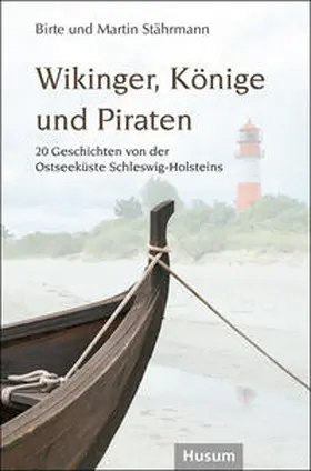 Stährmann |  Wikinger, Könige und Piraten | Buch |  Sack Fachmedien