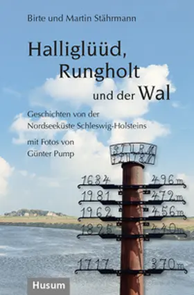 Stährmann |  Halliglüüd, Rungholt und der Wal | Buch |  Sack Fachmedien