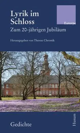 Chromik |  Lyrik im Schloss | Buch |  Sack Fachmedien