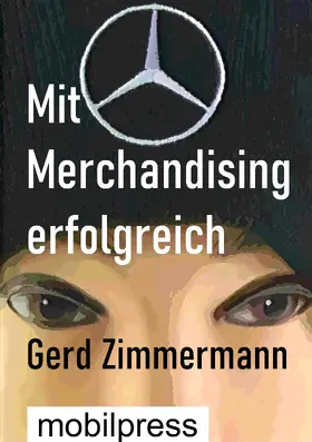 Zimmermann |  Mit Merchandising erfolgreich | eBook | Sack Fachmedien