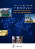 Brüning |  Wirtschaftsethik im 21. Jahrhundert | Buch |  Sack Fachmedien