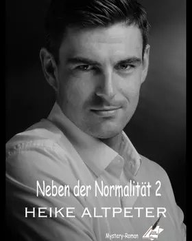 Altpeter |  Neben der Normalität 2 | eBook | Sack Fachmedien