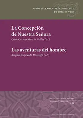 Lope de Vega / García Valdés / Izquierdo Domingo |  La Concepción de Nuestra Señora | Las aventuras del hombre | Buch |  Sack Fachmedien