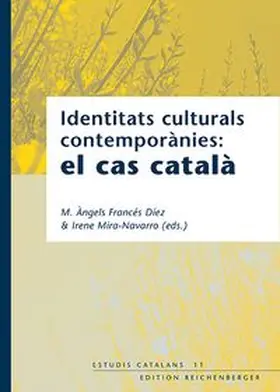 Francés Díez / Mira Navarro |  Identitats culturals contemporànies: el cas català | Buch |  Sack Fachmedien