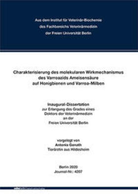 Genath | Charakterisierung des molekularen Wirkmechanismus des Varroazids Ameisensäure auf Honigbienen und Varroa-Milben | Buch | 978-3-96729-057-8 | sack.de
