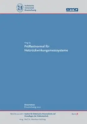 Su / Schilling |  Prüflastnormal für Netzrückwirkungsmesssysteme | Buch |  Sack Fachmedien