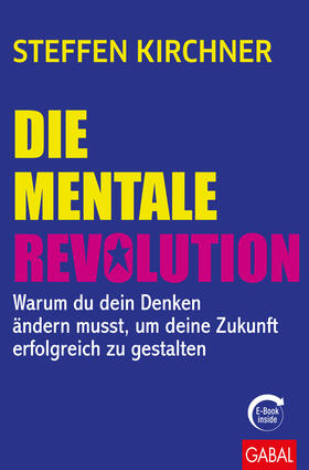 Kirchner | Die mentale Revolution | Buch | sack.de