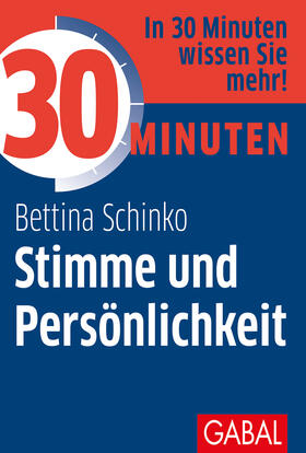 Schinko | 30 Minuten Stimme und Persönlichkeit | Buch | 978-3-96739-053-7 | sack.de