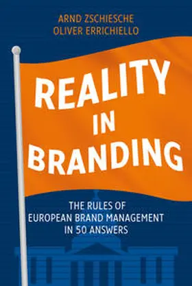 Zschiesche / Errichiello |  REALITY IN BRANDING | Buch |  Sack Fachmedien