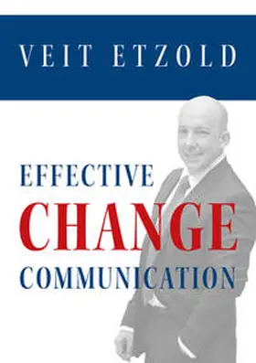 Etzold | Effective Change Communication | Buch | 978-3-96739-058-2 | sack.de