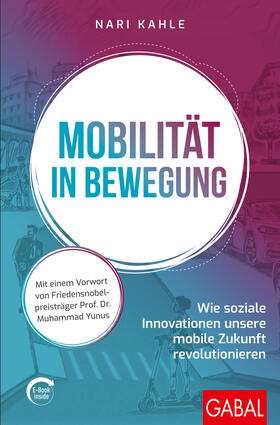 Kahle | Mobilität in Bewegung | Buch | 978-3-96739-060-5 | sack.de