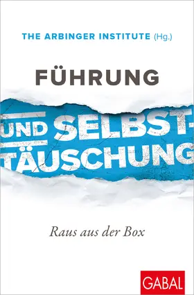Institute |  Führung und Selbsttäuschung | Buch |  Sack Fachmedien