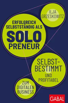 Grzeskowitz |  Erfolgreich selbstständig als Solopreneur | Buch |  Sack Fachmedien