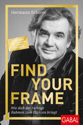 Scherer |  Find Your Frame | Buch |  Sack Fachmedien