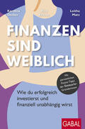 Decker / Klitzke / Matz |  Finanzen sind weiblich | Buch |  Sack Fachmedien