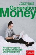 Dapunt / Landgraf |  Generation Money | Buch |  Sack Fachmedien