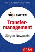 Nowoczin |  30 Minuten Transfermanagement | Buch |  Sack Fachmedien