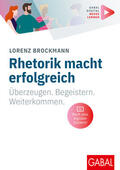 Brockmann |  Rhetorik macht erfolgreich | Buch |  Sack Fachmedien