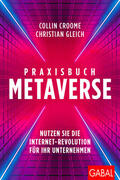 Croome / Gleich |  Praxisbuch Metaverse | Buch |  Sack Fachmedien