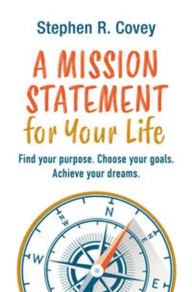 Covey | A Mission Statement for Your Life | Buch | 978-3-96739-148-0 | sack.de