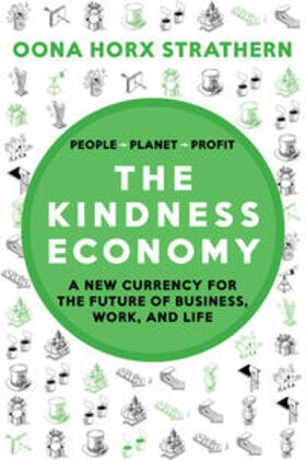 Horx Strathern | The Kindness Economy | Buch | 978-3-96739-151-0 | sack.de