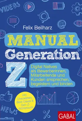 Beilharz | Manual Generation Z | Buch | 978-3-96739-154-1 | www.sack.de