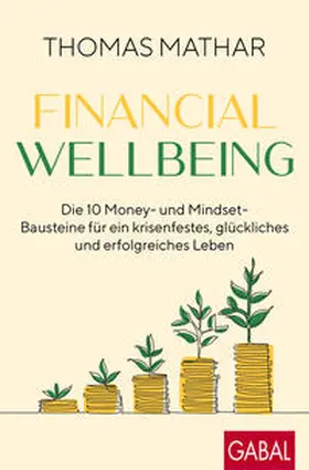 Mathar |  Financial Wellbeing | Buch |  Sack Fachmedien