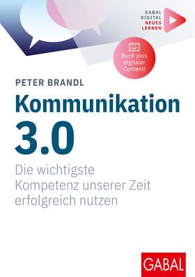 Brandl |  Kommunikation 3.0 | Buch |  Sack Fachmedien