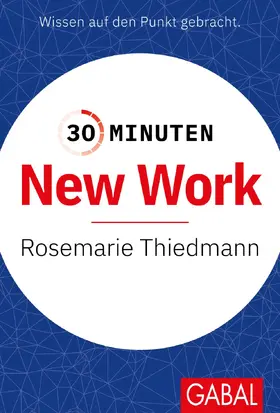Thiedmann | 30 Minuten New Work | Buch | 978-3-96739-173-2 | sack.de